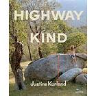: Justine Kurland: Highway Kind
