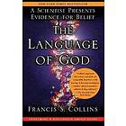 Francis Collins: The Language of God