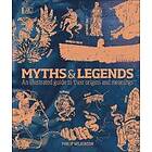 Philip Wilkinson: Myths &; Legends