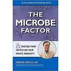 Hiromi Shinya: The Microbe Factor