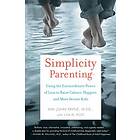 : Simplicity Parenting
