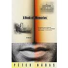 Peter Nadas: The Book of Memories