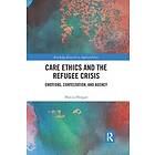 Marcia Morgan: Care Ethics and the Refugee Crisis