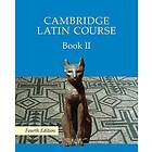 Cambridge School Classics Project: Cambridge Latin Course Book 2 Student's 4th Edition