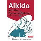 Adele Westbrook, Oscar Ratti: Aikido and the Dynamic Sphere