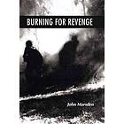 John Marsden: Burning for Revenge