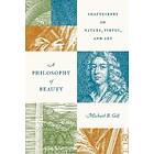 Michael B Gill: A Philosophy of Beauty