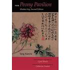 Xianzu Tang: The Peony Pavilion, Second Edition