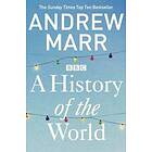 Andrew Marr: A History of the World