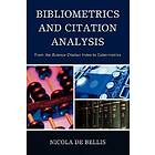 Nicola De Bellis: Bibliometrics and Citation Analysis