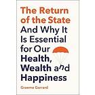 Graeme Garrard: The Return of the State