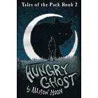 Allison Moon: Hungry Ghost