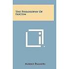 Mario Palmeri: The Philosophy of Fascism