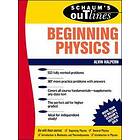 Alvin Halpern: Schaum's Outline of Beginning Physics I: Mechanics and Heat