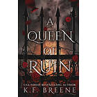 K F Breene: A Queen of Ruin