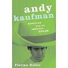 Florian Keller: Andy Kaufman