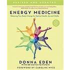 Donna Eden, John Feinstein: Energy Medicine