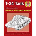 Mark Healy: T-34 Tank Owners' Workshop Manual