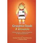 Carolyn Howard, Gayle Kennedy, Patricia Allen: Grandma Needs A Brownie: Recipe Book on Medicinal Marijuana for Menopausal Women