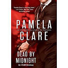 Pamela Clare: Dead By Midnight: An I-Team Christmas