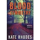 Kate Rhodes: Blood Symmetry
