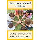 Louis Cozolino: Attachment-Based Teaching