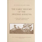 Per G P Ericsson, Tommy Tyrberg: The Early History of the Swedish Avifauna