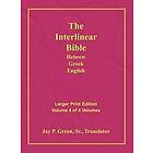 : Interlinear Hebrew Greek English Bible-PR-FL/OE/KJV Large Print Volume 4