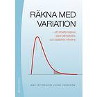 Lena Zetterqvist, Johan Lindström: Räkna med variation ett arbetsmaterial i sannolikhetslära och statistisk inferens