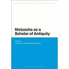 Professor Dr Anthony K Jensen, Helmut Heit: Nietzsche as a Scholar of Antiquity