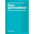 Urban Östberg, Anna Hallström: Klara grammatiktest i svenska som främmande språk