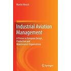 Martin Hinsch: Industrial Aviation Management