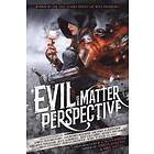 Adrian Tchaikovsky, Courtney Schafer, Michael Fletcher: Evil is a Matter of Perspective