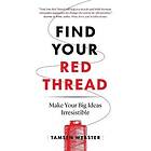 Tamsen Webster: Find Your Red Thread