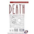 M Doerner Miller, Rickard Damm: Death on the Blue Ocean