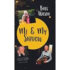 Babs Wilson: Me and My Shadow
