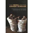 Allan Thompson: The Media and the Rwanda Genocide