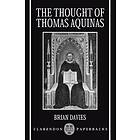 Brian Davies: The Thought of Thomas Aquinas