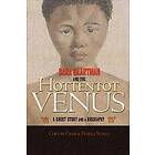 Clifton Crais, Pamela Scully: Sara Baartman and the Hottentot Venus