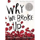 Daniel Handler: Why We Broke Up