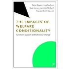 Peter Dwyer, Lisa Scullion, Katy Jones, Jenny McNeill, Alasdair B R Stewart: The Impacts of Welfare Conditionality