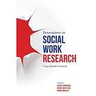 Louise Hardwick, Roger Smith, Aidan Worsley: Innovations in Social Work Research