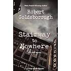 Robert Goldsborough: Stairway to Nowhere: A Snap Malek Reader