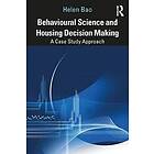 Helen Bao: Behavioural Science and Housing Decision Making