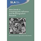 Gessica De Angelis, Jean-Marc Dewaele: New Trends in Crosslinguistic Influence and Multilingualism Research