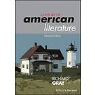 R Gray: A History of American Literature 2e