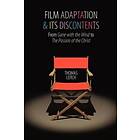 Thomas Leitch: Film Adaptation and Its Discontents