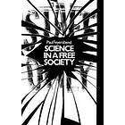 Paul Feyerabend: Science in a Free Society