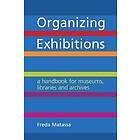 Fred Metassa: Organizing Exhibitions