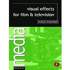 Mitch Mitchell: Visual Effects for Film and Television